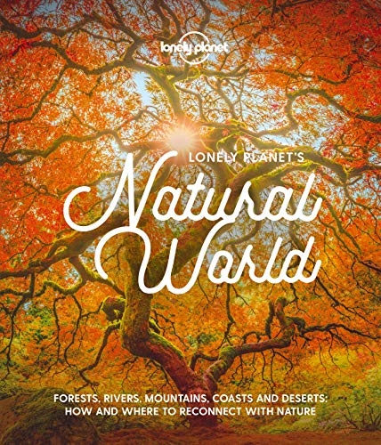 Lonely Planet's Natural World: Edition en anglais