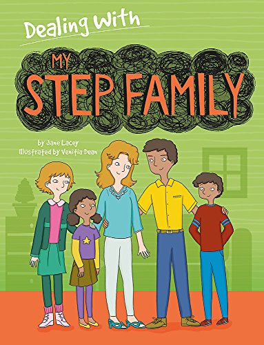 My Stepfamily (Dealing With...)