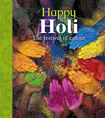 Let's Celebrate: Happy Holi