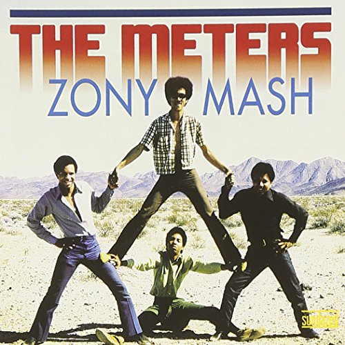 The Meters - Zony Mash - Rarities [CD]