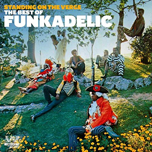 Funkadelic - Standing On The Verge - The Best Of  [VINYL]