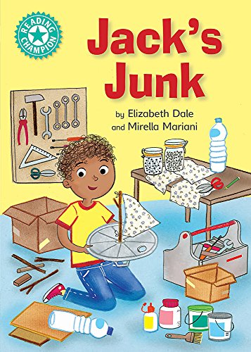 Jack's Junk: Independent Reading Turquoise 7 (Reading Champion)