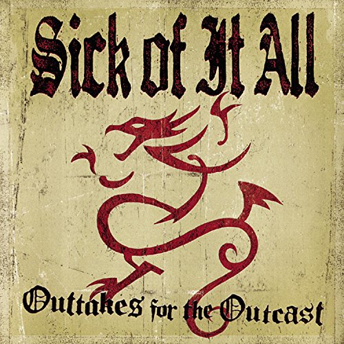 CD cover for Sick of It All’s “Outtakes for the Outcast” with a red dragon.