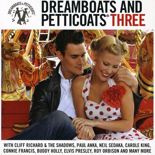 CD cover: Couple on a carousel, "Dreamboats & Petticoats Three" title.
