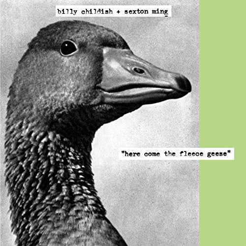 Billy Childish And Sexton Ming - Here Come the Fleece Geese [CD]