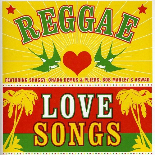 Reggae Love Songs - Reggae Love Songs [CD]
