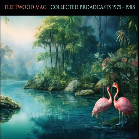 Fleetwood Mac - Collected Broadcasts 1975-1988 [CD]