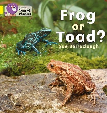 Frog or Toad?: Band 03/Yellow (Collins Big Cat Phonics)