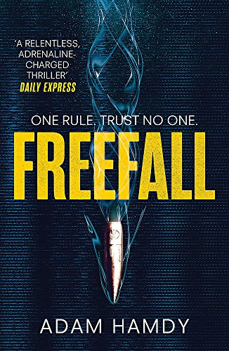 Freefall: the explosive thriller (Pendulum Series 2) (John Wallace 2)