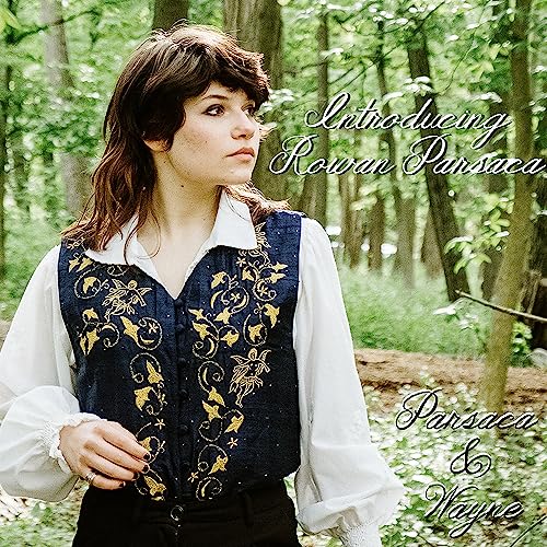 Rowan Parsaca & Hayden Wayne - Introducing Rowan Parsaca [CD]