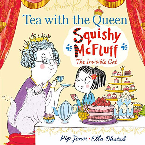 Squishy McFluff: Tea with the Queen: 1