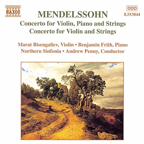 Bisengalievfrithn Sinf - Mendelssohn: Concerto for piano & violin in Dm; Concerto for violin in Dm [CD]