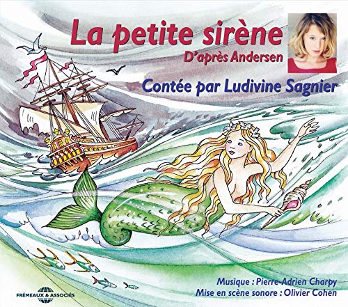 Andersen - La Petite Sirene - Par Ludivine Sagnier [CD]