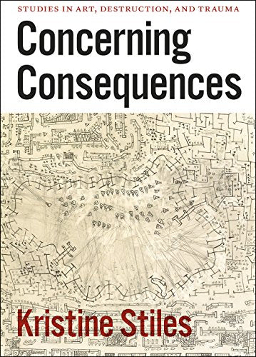 Concerning Consequences: Studies in Art