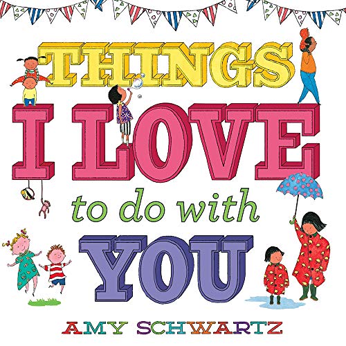 Things I Love to Do with You (100 Things)