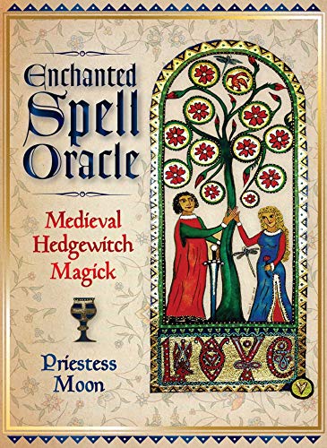 Enchanted Spell Oracle: Medieval Hedgewitch Magick - 44 Full Colour Cards with and 120 page Guidebook