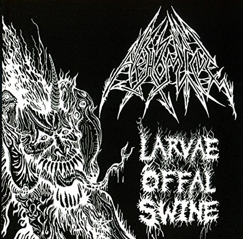Abhomine - Larvae Offal Swine [CD]