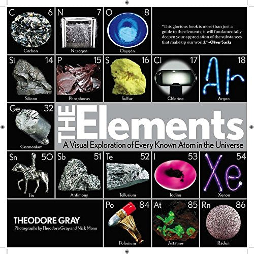 The Elements: A Visual Exploration of Every Known Atom in the Universe