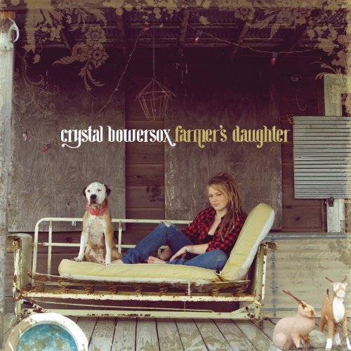 Bowersox Crystal - Farmer's Daughter [CD]