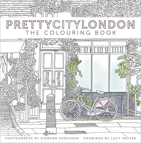 prettycitylondon: The Colouring Book: 1 (Pretty City Colouring, 1)