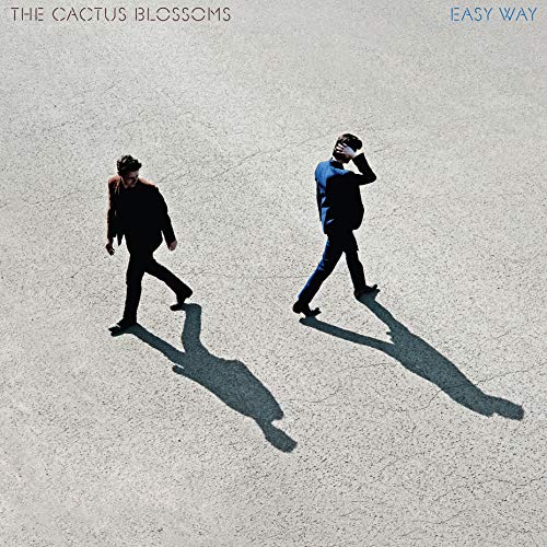 The Cactus Blossoms - Easy Way [CD]