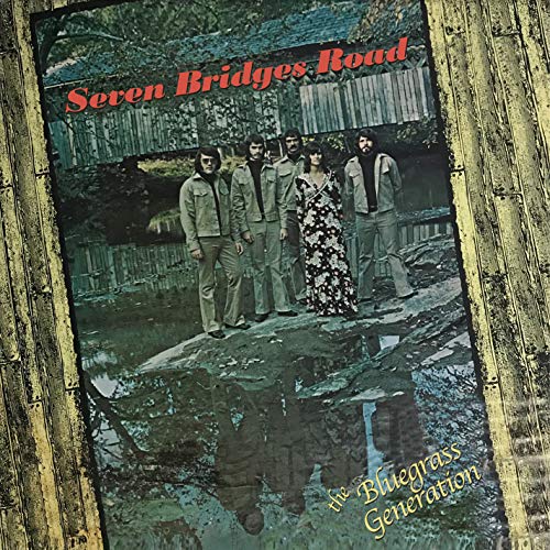 Bluegrass Generation - Seven Bridges Road [CD]