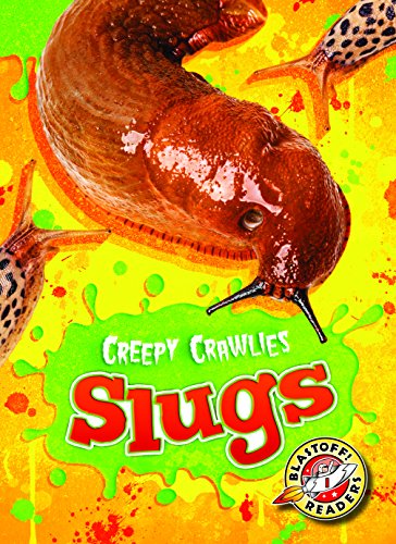 Slugs (Creepy Crawlies)