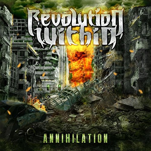 Revolution Within - Annihilation [CD]
