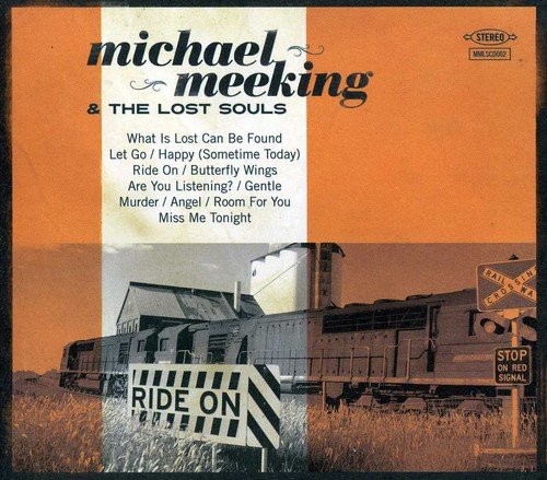 Michael Meeking & The Lost Sou - Ride On [CD]