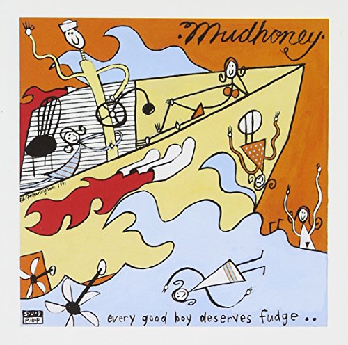 Mudhoney - Every Good Boy Deserves Fudge.. [CD]