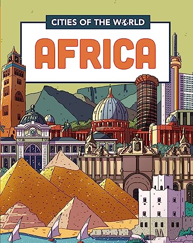 Cities of the World: Cities of Africa