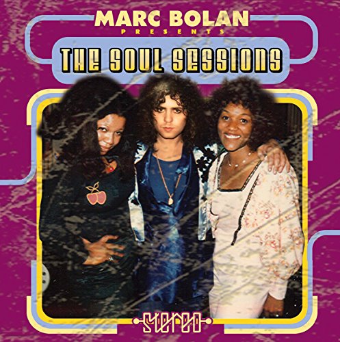 Marc Bolan - The Soul Sessions (1973-1976) [CD]