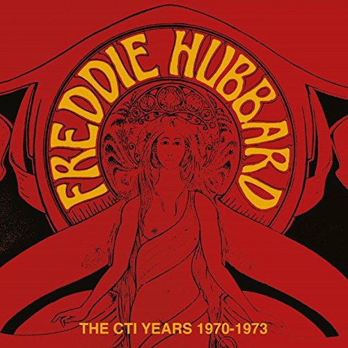 Freddie Hubbard - The Cti years Live 1970-1973 [CD]