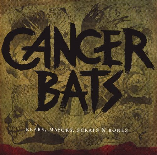 Cancer Bats - Bears, Mayors, Scraps & Bones [VINYL]