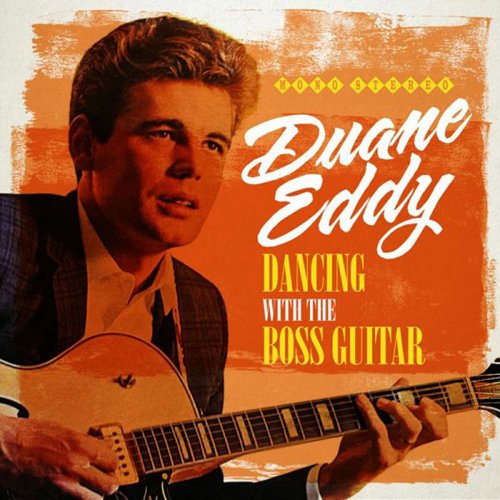 Duane Eddy - Dancing with the Boss Guitar [CD]