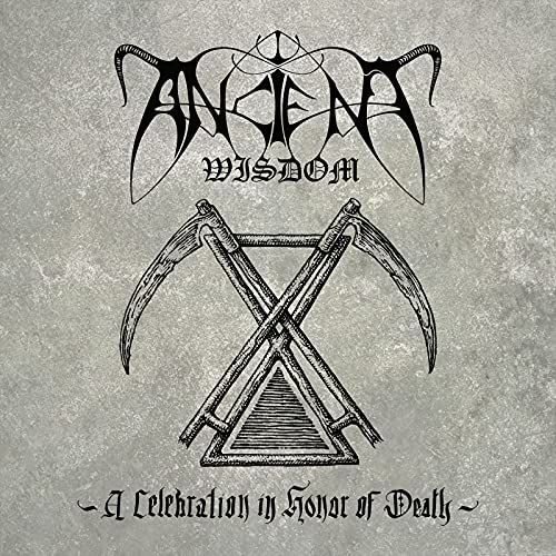 Ancient Wisdom - A Celebration in Honor of Death [CD]