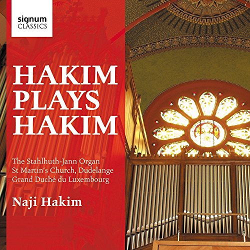 Naji Hakim - Hakim plays Hakim (The Stahlhuth-Jann Organ of St Martin s Church, Dudelange) [CD]