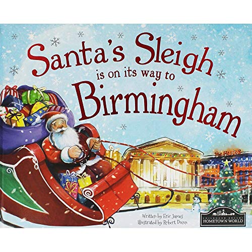 Santa's Sleigh is on its Way to Birmingham