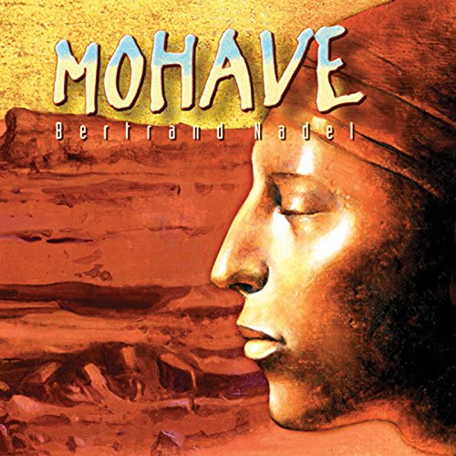 Bertrand Nadel - Mohave [CD]