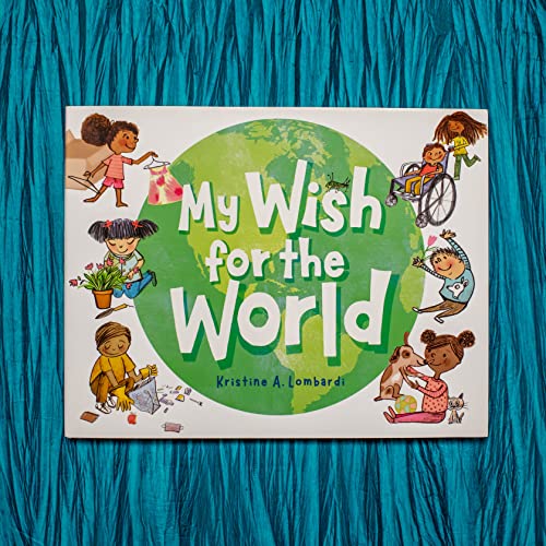 My Wish for the World