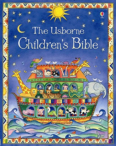 Children's Bible (Usborne Childrens Bible) (Bible Tales)