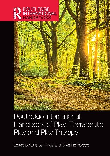 Routledge International Handbook of Play