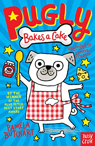 Pugly Bakes a Cake (Pugly, 1)