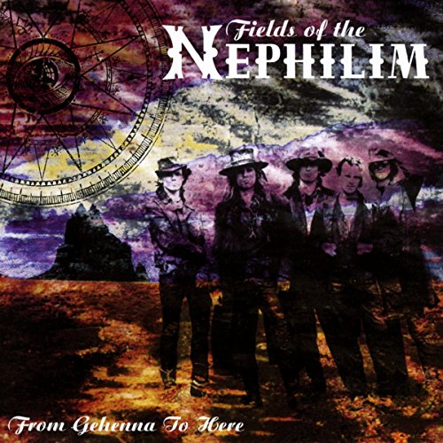 Fields Of The Nephilim - From Gehenna To Here [CD]