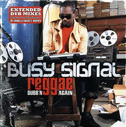 Busy Signal - Reggae Music Dubb'n Again [VINYL]