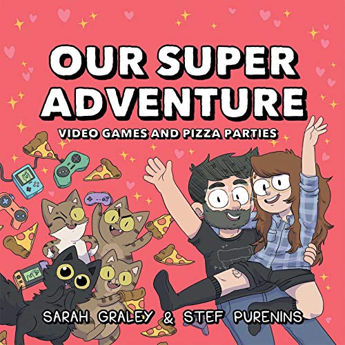 Our Super Adventure: Video Games and Pizza Parties: 2