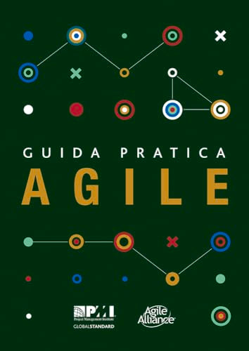 Guida pratica Agile (Italian edition of Agile practice guide)