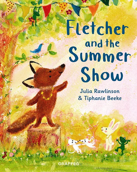 Fletcher and the Summer Show: 4 (Fletcher's Four Seasons)