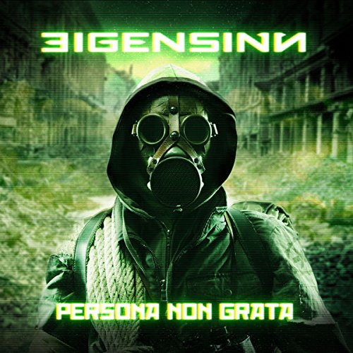 Eigensinn - Persona Non Grata [CD]