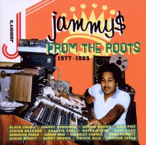 Various Artists - Jammy's From The Roots, 1977 - 1985 [CD]